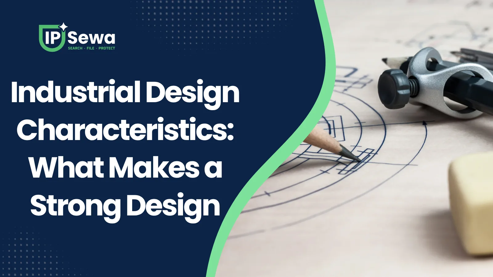 Industrial Design Characteristics: What Makes a Strong Design