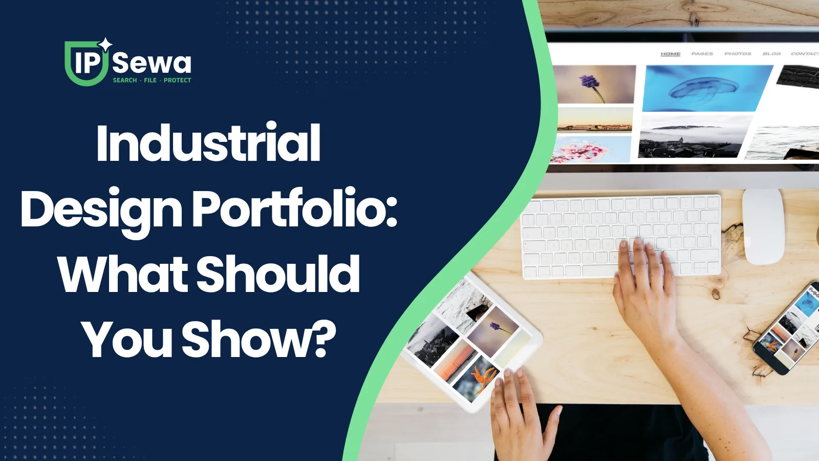 Industrial Design Portfolio: What Should You Show?