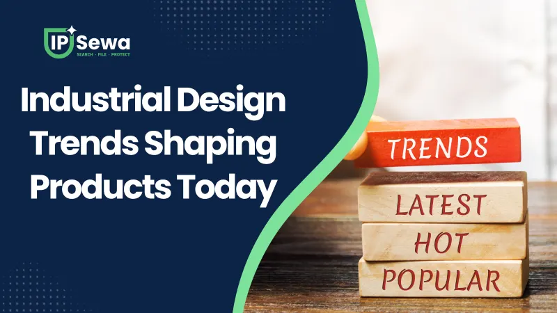 Industrial Design Trends Shaping Products Today