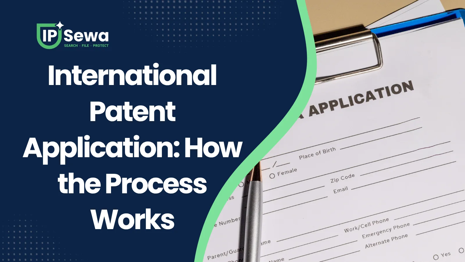International Patent Application: How the Process Works