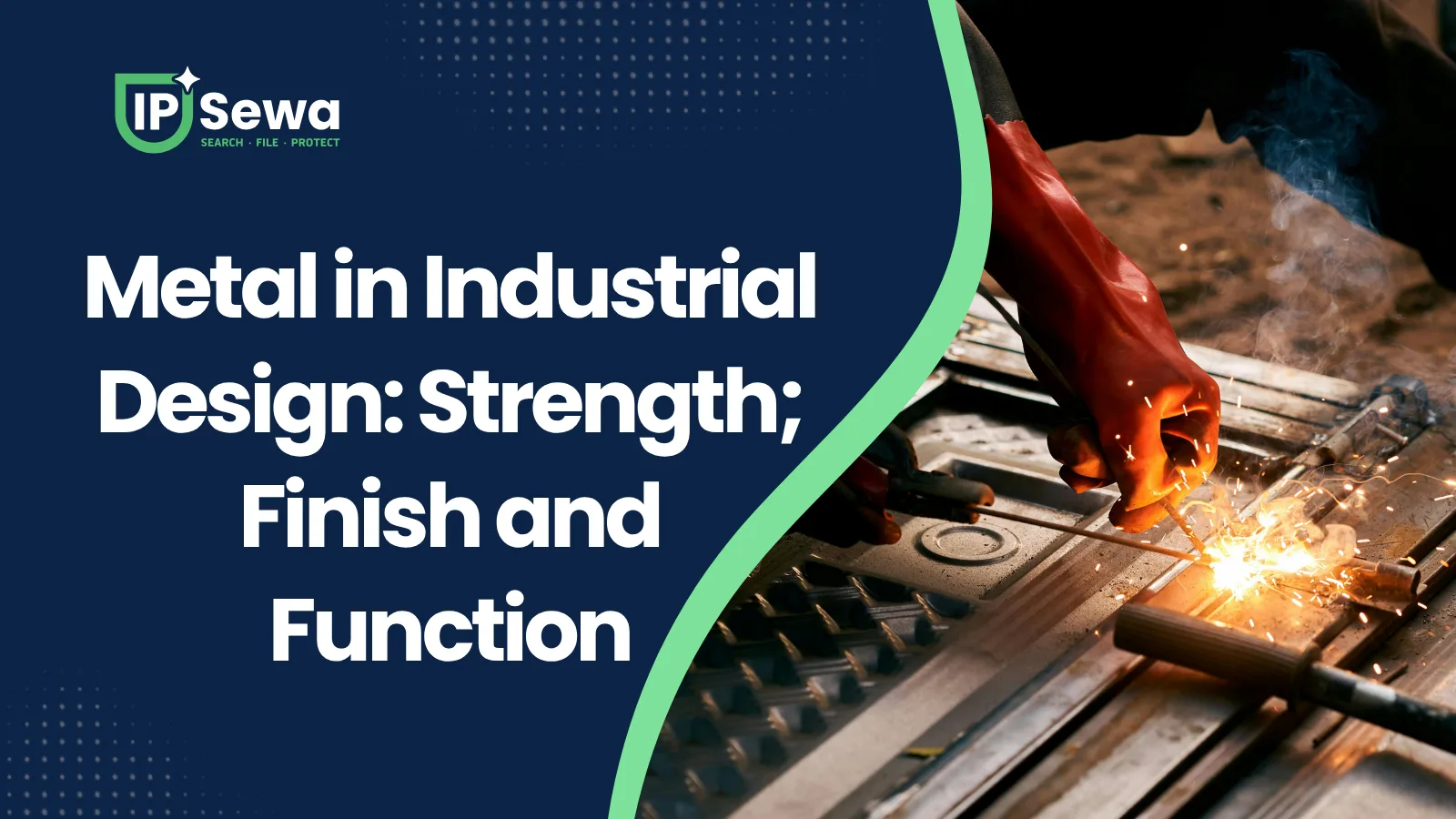 Metal in Industrial Design: Strength, Finish and Function