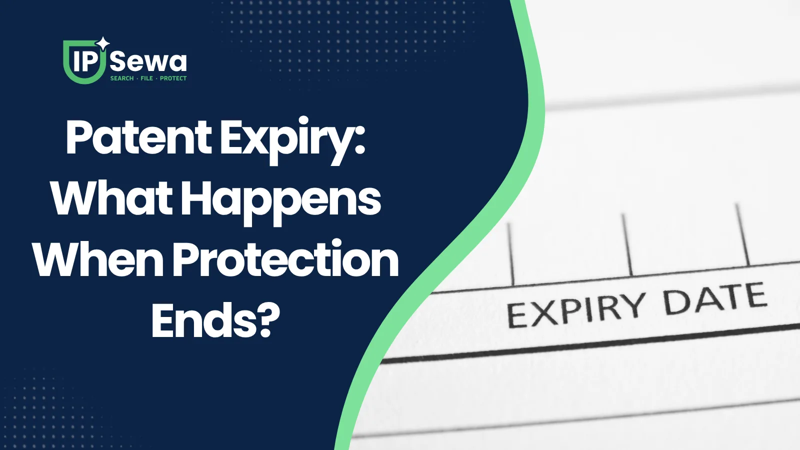 Patent Expiry: What Happens When Protection Ends?