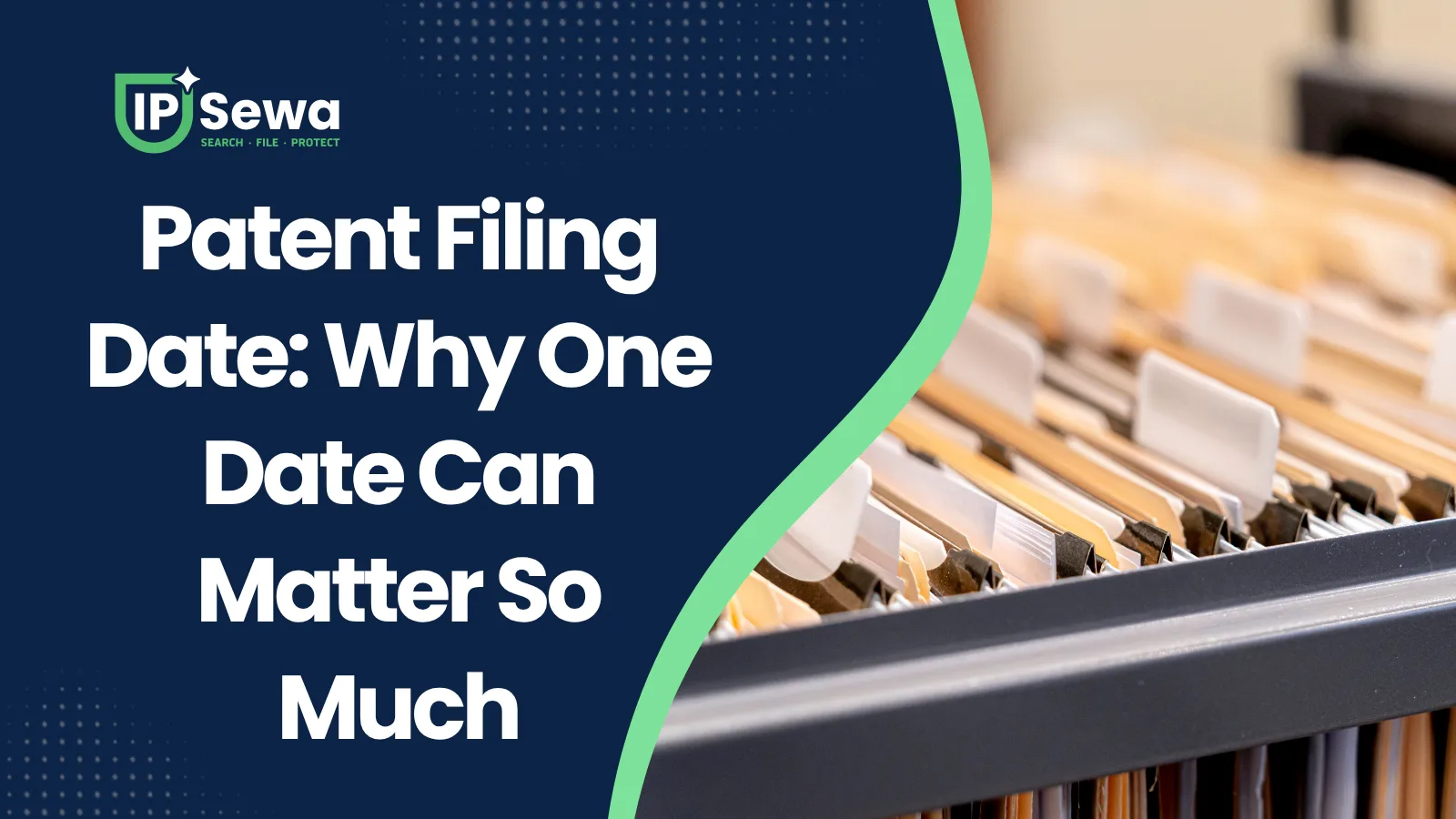 Patent Filing Date: Why One Date Can Matter So Much