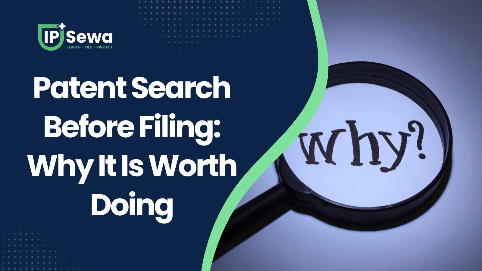Patent Search Before Filing: Why It Is Worth Doing