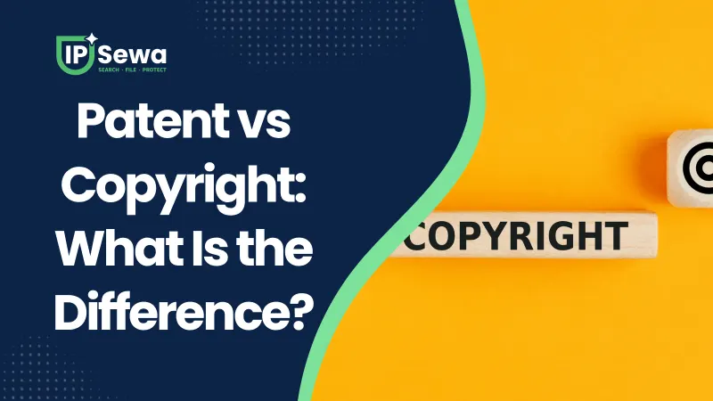 Patent vs Copyright: What Is the Difference?