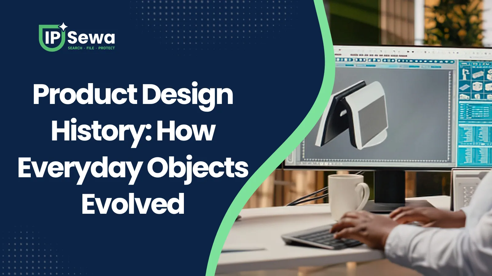 Product Design History: How Everyday Objects Evolved